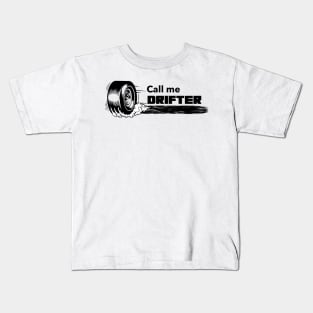 Call me DRIFTER BMW Kids T-Shirt